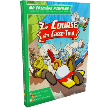 MA PREMIÈRE AVENTURE - LA COURSE DES CASSE-TOUT